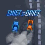 Shift-to-Drift