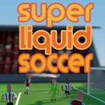 super-liquid-soccer